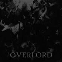 Overlord - Overlord (2010)