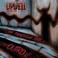 Upwell - In Through The Outro (2015)