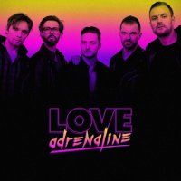 Love Adrenaline - Love Adrenaline (2016)