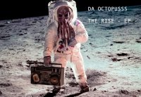 Da Octopusss - The Rise ( EP ) (2014)