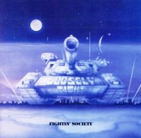 Loosely Tight - Fightin\' Society (1981)