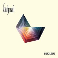 Witchcraft - Nucleus (2015)