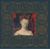 Aesma Daeva - The Eros Of Frigid Beauty (Expanded Version) (2002)