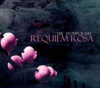 The Stompcrash - Requiem Rosa (2007)