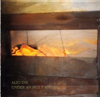 Alio Die - Under An Holy Ritual (1992)