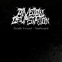 Division Devastation - Death Vessel : Starboard (2013)