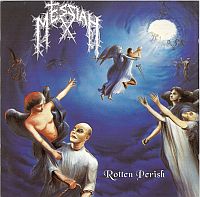 Messiah - Rotten Perish  [First Edition] (1992)  Lossless