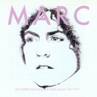 Mark Bolan - The Worlds & Music of Marc Bolan (1998)