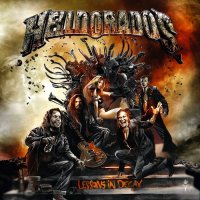 Helldorados - Lessons In Decay (2014)