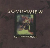Sombre View - As It Fades Again (1996)