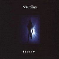 Nautilus - Fathom (2009)