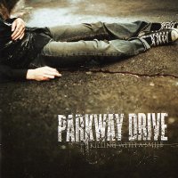 Parkway Drive - Killing With A Smile (2005)