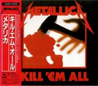 Metallica - Kill \'Em All (Japan Original Press) (1983)