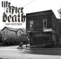 Life After Death - Scum Of Society Forever (2012)