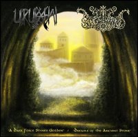 Uruk-Hai & Saltvind - A Dark Force Shines Golden & Dreams of The Ancient Stone (Split) (2008)