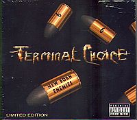 Terminal Choice - New Born Enemies [Limited Edition] (2006)