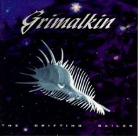 Grimalkin - The Drifting Sailer (1996)