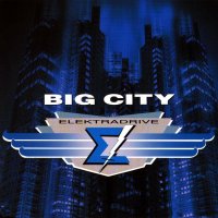 Elektradrive - Big City (1993)