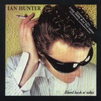 Ian Hunter - Short Back N\' Sides, 2CD (1981)
