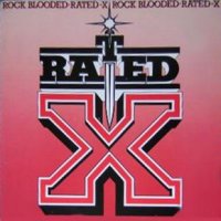 Rated X - Rock Blooded (1983)