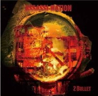 2 Bullet - Assassi-Nation (2009)