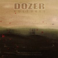 Dozer - Vultures (2013)