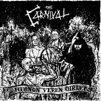 The Carnival - Huonon Veren Oireet (2012)