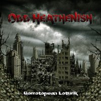 Odd Heathenish - Gorrotopean Loturik (2011)