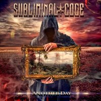 Subliminal Code - Another Day (2014)