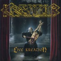 Kreator - Live Kreation (2003)