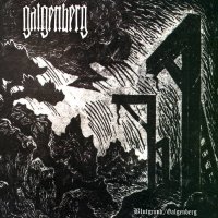 Galgenberg - Blutgrund/Galgenberg (2013)