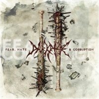 Darkrise - Fear, Hate And Corruption (2016)