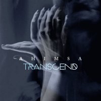 Ahimsa - Transcend (2014)