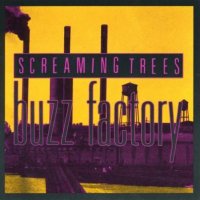 Screaming Trees - Buzz Factory (1989)