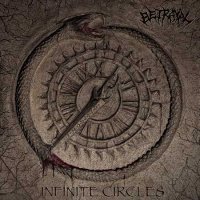 Betrayal - Infinite Circle (2016)