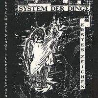 System der Dinge - Erstes Zeichen [Re-released 2016] (1992)