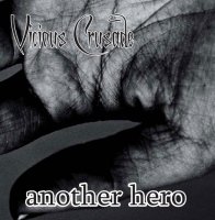 Vicious Crusade - Another Hero (2009)