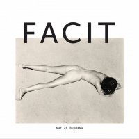 Facit - Mat Åt Duvorna (2013)