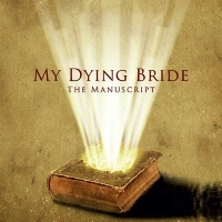 My Dying Bride - The Manuscript (2013)