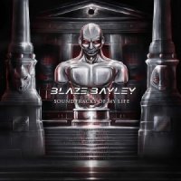 Blaze Bayley - Soundtracks of My Life [2CD] (2013)