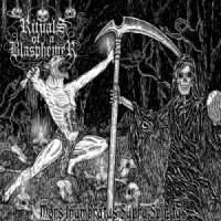 Rituals Of A Blasphemer - Mors Inumbratus Supra Spritus (2014)