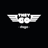 They Go - Dago (2016)