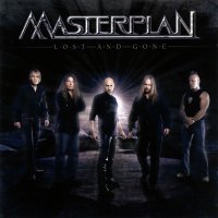 Masterplan - Lost And Gone (2007)