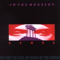 In The Nursery - Sense (1991)