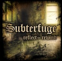 Subterfuge - Reflect << Rewind (2013)