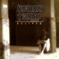 Furious Trauma - Eclipse (1995)