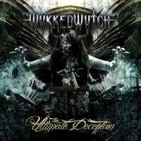 Wykked Wytch - The Ultimate Deception (2012)