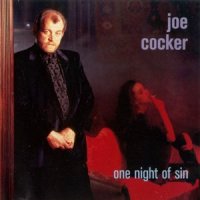 Joe Cocker - One Night Of Sin (1989)