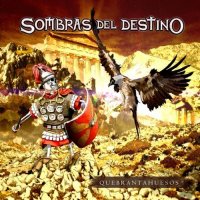 Sombras Del Destino - Quebrantahuesos (2012)