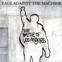 Rage Against The Machine - The Battle Of Los Angeles (1999)